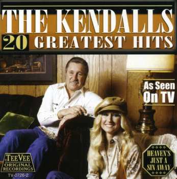 Album The Kendalls: 20 Greatest Hits