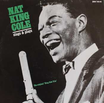 LP The Nat King Cole Trio: Sings & Plays