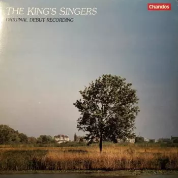 The King's Singers: Original Debut Recording