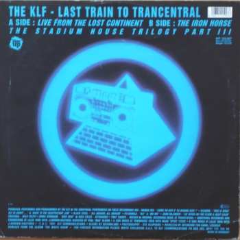 LP The KLF: Last Train To Trancentral (Live From The Lost Continent)
