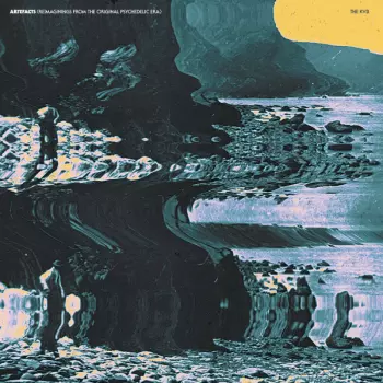 The KVB: Artefacts (Reimaginings From The Original Psychedelic Era)