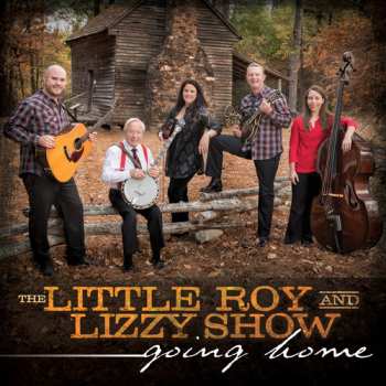 Album The Little Roy And Lizzy Show: Going Home