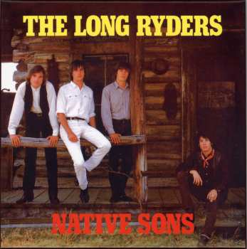 3CD The Long Ryders: Native Sons DLX