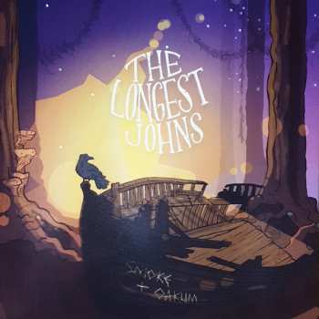 LP The Longest Johns: Smoke & Oakum LTD | CLR