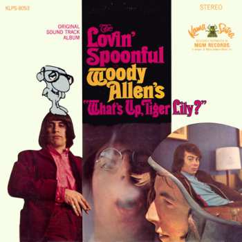 Album The Lovin' Spoonful: In Woody Allen's "What's Up, Tiger Lily?"