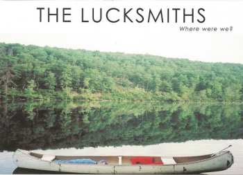 CD The Lucksmiths: Where Were We? DIGI