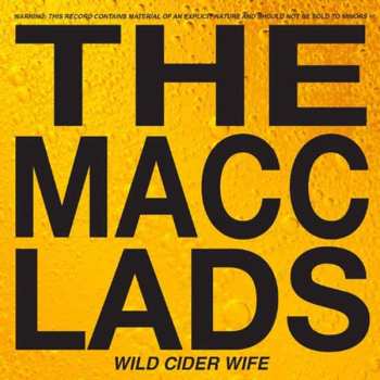 Album The Macc Lads: Wild Cider Wife