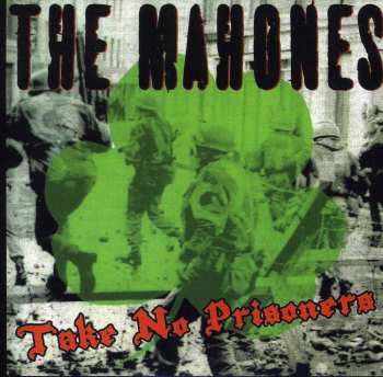 Album The Mahones: Take No Prisoners