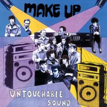 CD The Make-Up: Untouchable Sound