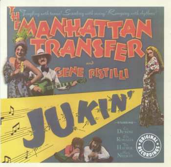 CD The Manhattan Transfer: Jukin'