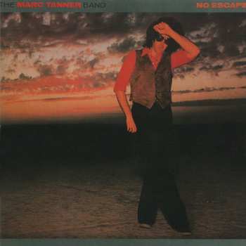 CD The Marc Tanner Band: No Escape