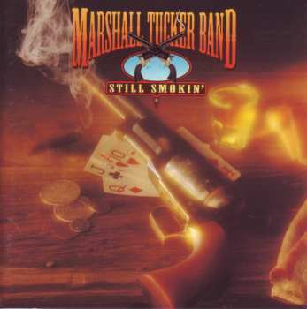 Album The Marshall Tucker Band: Still Smokin'
