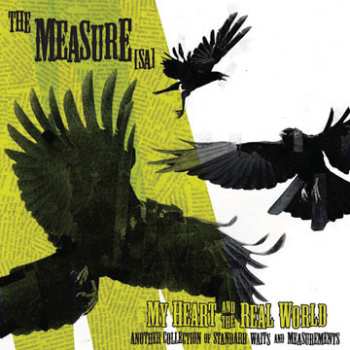 LP The Measure [sa]: My Heart & The Real World