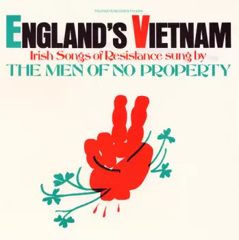 The Men Of No Property: England's Vietnam