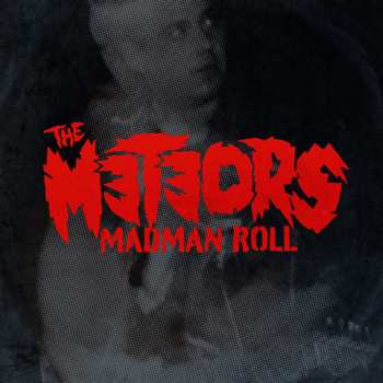 LP The Meteors: Madman Roll LTD