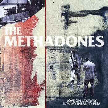 Album The Methadones: Love On Layaway