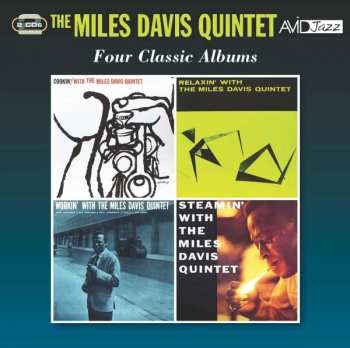 2CD The Miles Davis Quintet: Four Classic Albums - Cookin' / Relaxin' / Workin' / Steamin' With The Miles Davis Quintet