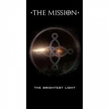 2CD/Coffret The Mission: The Brightest Light LTD | DLX