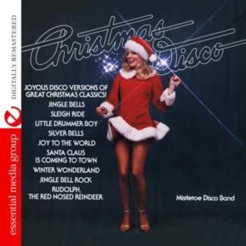 Album The Mistletoe Disco Band: Christmas Disco