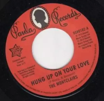The Montclairs: Hung Up On Your Love