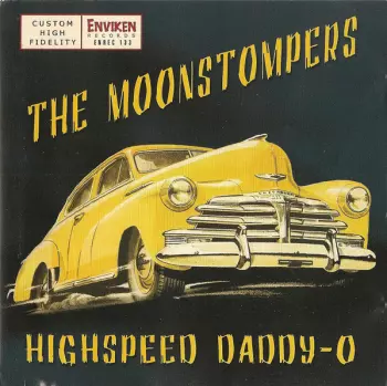 The Moonstompers: Highspeed Daddy-O