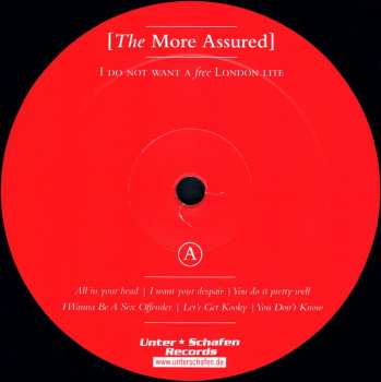 LP The More Assured: I Do Not Want A Free London Lite