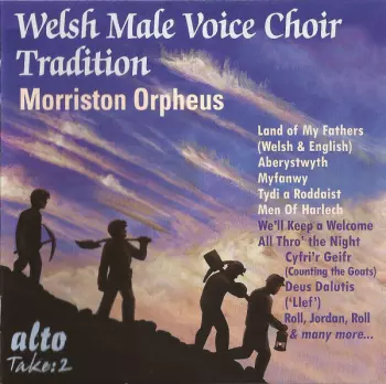 Welsh Male Voice Choir Tradition-Morriston Orpheus