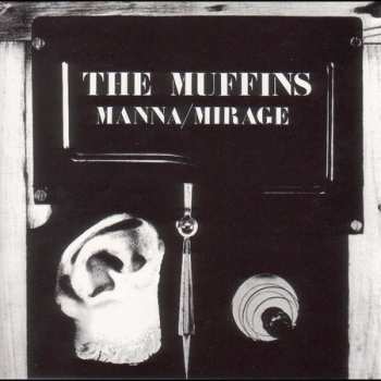 Album The Muffins: Manna/Mirage