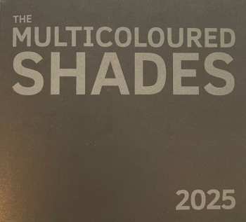 CD The Multicoloured Shades: 2025
