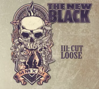 III: Cut Loose