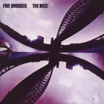 The Nice: Five Bridges