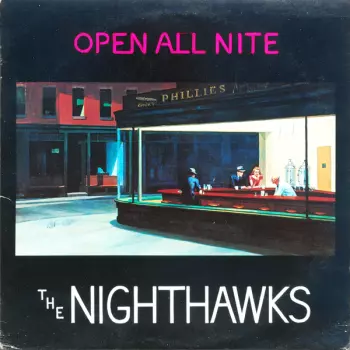 The Nighthawks: Open All Nite