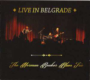 CD The Norman Beaker Blues Trio: Live In Belgrade