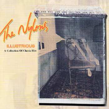 Album The Nylons: Illustrious A Collection Of Classic Hits