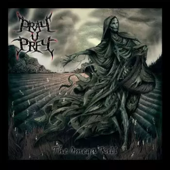 Pray U Prey: The Omega Kill