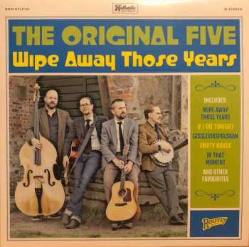Album The Original Five: Wipe Away Those Years