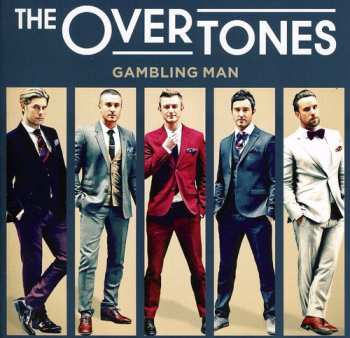 CD The Overtones: Gambling Man