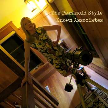 Album The Paranoid Style: Known Associates