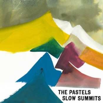 Album The Pastels: Slow Summits