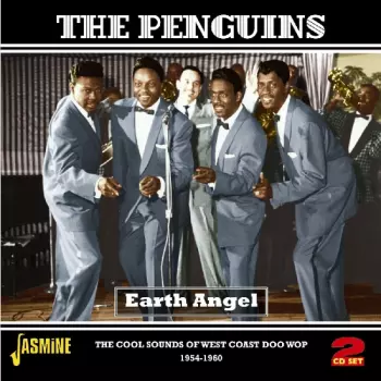 Earth Angel: The Cool Sounds Of West Coast Doo Wop