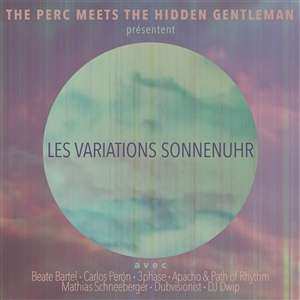 CD The Perc Meets The Hidden Gentleman: Les Variations Sonnenuhr