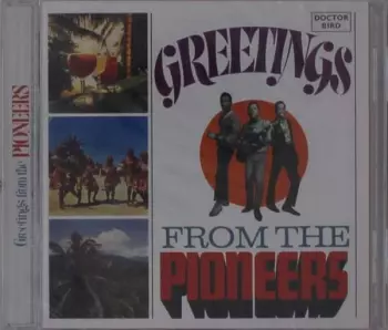 Greetings From The Pioneers