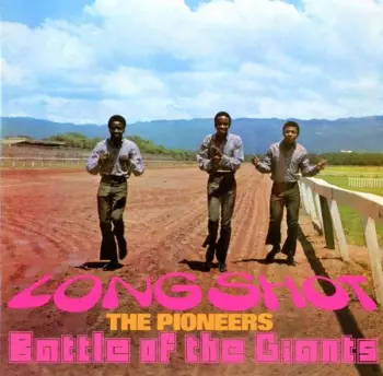 Long Shot / Battle Of The Giants