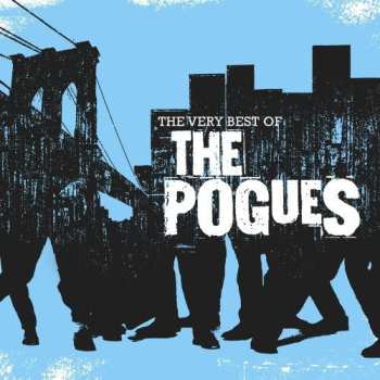 CD The Pogues: The Very Best Of The Pogues