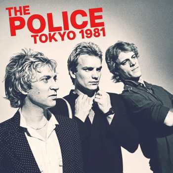 Album The Police: Tokyo 1981