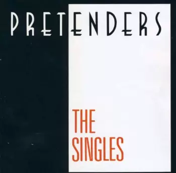 The Pretenders: The Singles