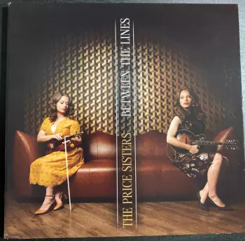 The Price Sisters: Between The Lines
