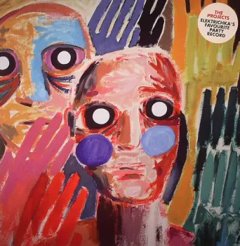 The Projects: Elektrichka's Favourite Party Record