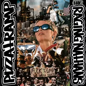 The Raging Nathans: The Raging Nathans/Pizzatramp