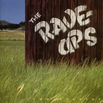 Album The Rave-Ups: Town + Country